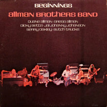 Charger l'image dans la galerie, Allman Brothers Band* : Beginnings (2xLP, Comp, Ter)
