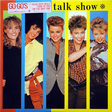 Laden Sie das Bild in den Galerie-Viewer, Go-Go's : Talk Show (LP, Album, Mon)
