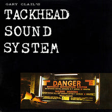 Load image into Gallery viewer, Gary Clail's Tackhead Sound System : Tackhead Tape Time (LP, Album)
