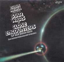Charger l&#39;image dans la galerie, Zubin Mehta Conducts Los Angeles Philharmonic Orchestra : Suites From Star Wars And Close Encounters Of The Third Kind (LP)
