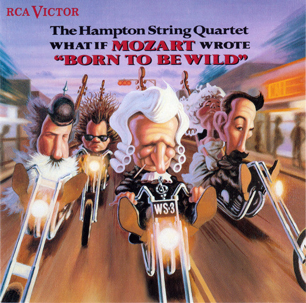 The Hampton String Quartet : What If Mozart Wrote 