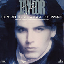Load image into Gallery viewer, John Taylor : I Do What I Do (Theme For 9 ½ Weeks) (12", Single)
