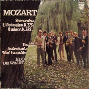 Mozart* - The Netherlands Wind Ensemble*, Edo de Waart : Serenades (E Flat Major, K. 375 / C Minor, K. 388) (LP)