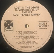 Load image into Gallery viewer, Commander Cody And His Lost Planet Airmen : Lost In The Ozone (LP, Album, Mon)
