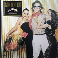 Charger l'image dans la galerie, Bob Welch : Three Hearts (LP, Album, Club)
