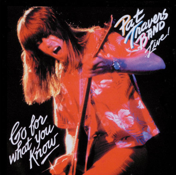 Pat Travers Band : ...Live! Go For What You Know (LP, Album, 26 )