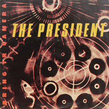 Laden Sie das Bild in den Galerie-Viewer, The President (3) : Bring Yr Camera (LP, Album)
