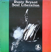 Laden Sie das Bild in den Galerie-Viewer, Rusty Bryant : Soul Liberation (LP, Album)
