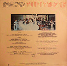 Load image into Gallery viewer, Bar-Kays : Too Hot To Stop (LP, Album, RE, Ter)

