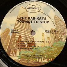Load image into Gallery viewer, Bar-Kays : Too Hot To Stop (LP, Album, RE, Ter)

