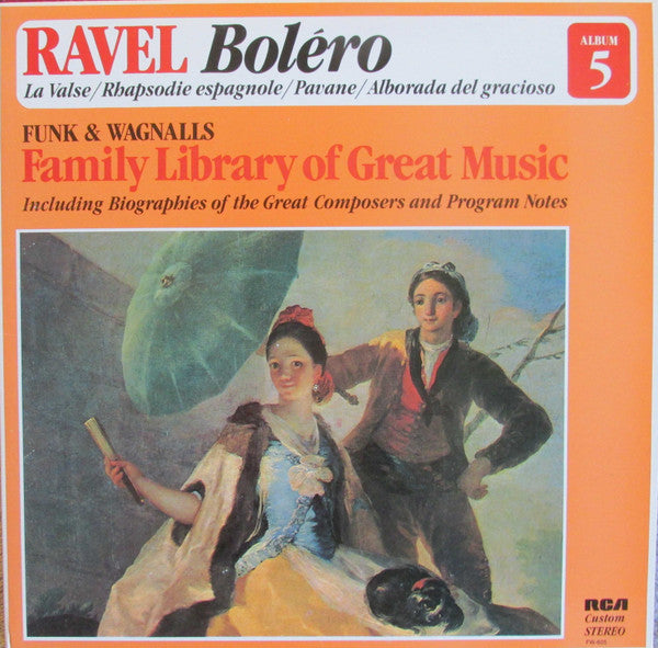 Maurice Ravel : Boléro / La Valse / Rhapsodie Espagnole / Pavan; Alborada Del Gracioso (LP, Comp, RE)