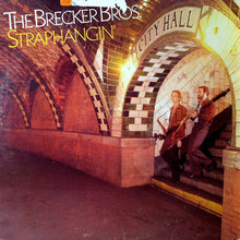 Load image into Gallery viewer, The Brecker Bros.* : Straphangin' (LP, Album)
