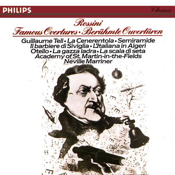 Rossini* – Academy Of St. Martin-in-the-Fields*, Neville Marriner* : Famous Overtures / Berühmte Ouvertüren (CD, Comp, RM)