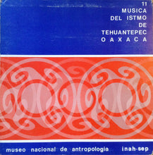Charger l'image dans la galerie, Various : Musica Del Istmo De Tehuantepec Oaxaca (LP, Album, Gat)
