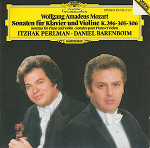 Wolfgang Amadeus Mozart : Itzhak Perlman, Daniel Barenboim : Sonaten Für Klavier Und Violine K.296 • 305 • 306 = Sonatas For Piano And Violin = Sonates Pour Piano Et Violon (CD, Album, RE, PDO)