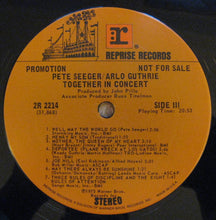 Charger l'image dans la galerie, Pete Seeger &amp; Arlo Guthrie : Pete Seeger &amp; Arlo Guthrie Together In Concert (2xLP, Album, Promo)
