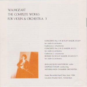 W. A. Mozart* : Kantorow* / Hager* / Netherlands Chamber Orchestra : Concertos For Violin Nos.1 & 2 etc. (CD, Album, Emp)