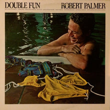 Laden Sie das Bild in den Galerie-Viewer, Robert Palmer : Double Fun (LP, Album, RE)
