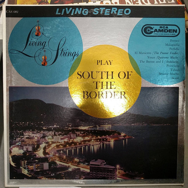 Chucho Zarzosa : Living Strings Play South Of The Border (LP, Album)