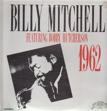 Load image into Gallery viewer, Billy Mitchell : Billy Mitchell Featuring Bobby Hutcherson (LP, RE)
