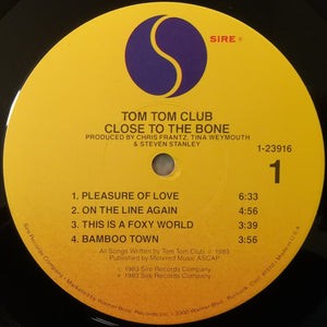 Tom Tom Club : Close To The Bone (LP, Album, Jac)