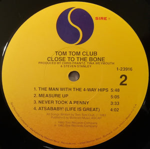 Tom Tom Club : Close To The Bone (LP, Album, Jac)