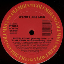 Load image into Gallery viewer, Wendy &amp; Lisa : Are You My Baby (12&quot; Mixes) (12&quot;)
