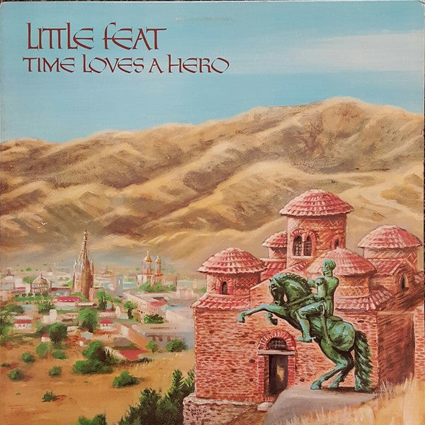Little Feat : Time Loves A Hero (LP, Album, Jac)