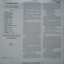 Charger l&#39;image dans la galerie, Offenbach*, Suzanne Lafaye, Raymond Amade, Louis Noguera, Igor Markevitch : La Périchole (2xLP)
