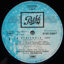 Laden Sie das Bild in den Galerie-Viewer, Offenbach*, Suzanne Lafaye, Raymond Amade, Louis Noguera, Igor Markevitch : La Périchole (2xLP)
