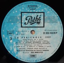 Charger l&#39;image dans la galerie, Offenbach*, Suzanne Lafaye, Raymond Amade, Louis Noguera, Igor Markevitch : La Périchole (2xLP)
