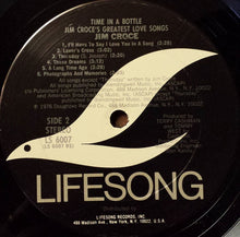 Load image into Gallery viewer, Jim Croce : Time In A Bottle Jim Croce's Greatest Love Songs (LP, Comp, Club)
