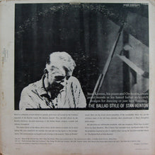 Load image into Gallery viewer, Stan Kenton : The Ballad Style Of Stan Kenton (LP, Album, Mono, Scr)
