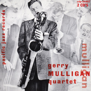 Gerry Mulligan Quartet : The Original Quartet With Chet Baker (2xCD, Comp, Mono, Ltd, RE)