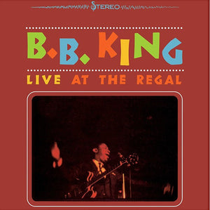 B.B. King : Live At The Regal (LP, Album, RE)