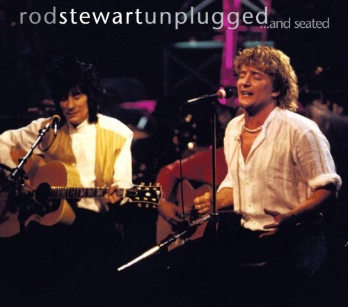 Rod Stewart With Special Guest Ronnie Wood* : Unplugged ...And Seated (CD, Album)