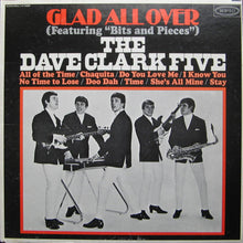 Laden Sie das Bild in den Galerie-Viewer, The Dave Clark Five : Glad All Over (LP, Album, Mono)
