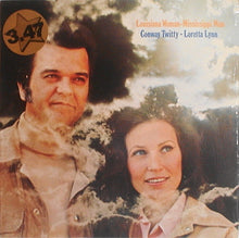 Load image into Gallery viewer, Conway Twitty - Loretta Lynn* : Louisiana Woman, Mississippi Man (LP, Album, RE, Glo)
