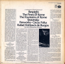 Load image into Gallery viewer, Ottorino Respighi, Igor Stravinsky : Respighi: The Pines of Rome; The Fountains of Rome; Stravinsky: Fireworks; Circus Polka (LP)
