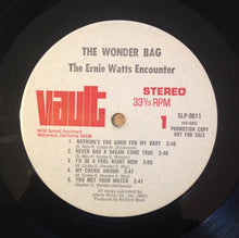 Laden Sie das Bild in den Galerie-Viewer, The Ernie Watts Encounter : The Wonder Bag (LP, Promo)
