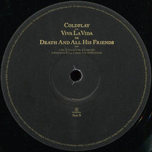 Load image into Gallery viewer, Coldplay : Viva La Vida Or Death And All His Friends (LP, Album, Gat)
