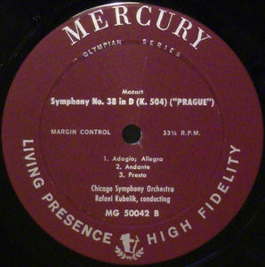 Smetana* / Mozart*, Rafael Kubelik Conducting The Chicago Symphony Orchestra : Vysehrad "The High Castle" / Vltava "The Moldau" / Symphony No. 38 In D (K. 504) "Prague" (LP, Album)