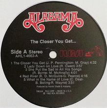 Load image into Gallery viewer, Alabama : The Closer You Get... (LP, Album, Ind)
