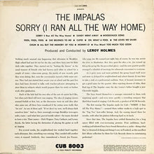 Charger l'image dans la galerie, The Impalas : Sorry (I Ran All The Way Home) (LP, Album, Mono)
