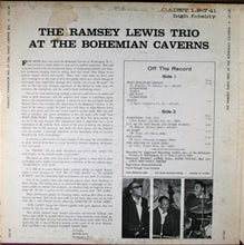 Load image into Gallery viewer, The Ramsey Lewis Trio : At The Bohemian Caverns (LP, Album, RE, Ind)
