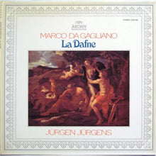 Load image into Gallery viewer, Marco Da Gagliano, Jürgen Jürgens : La Dafne (LP)
