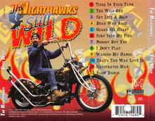 Load image into Gallery viewer, The Nighthawks (3) : Still Wild (CD, Album)
