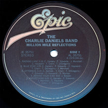 Load image into Gallery viewer, The Charlie Daniels Band : Million Mile Reflections (LP, Album)
