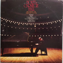 Laden Sie das Bild in den Galerie-Viewer, Jorge Bolet : Jorge Bolet At Carnegie Hall Recorded Live February 25, 1974 (2xLP, Album)
