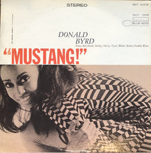 Laden Sie das Bild in den Galerie-Viewer, Donald Byrd : Mustang! (LP, Album, RP)
